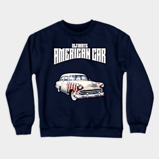 Ultimate American Car Crewneck Sweatshirt